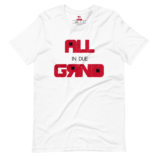 All In Due Grind T-Shirt